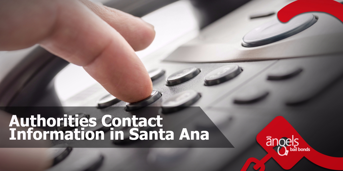 Authorities contact information in Santa Ana