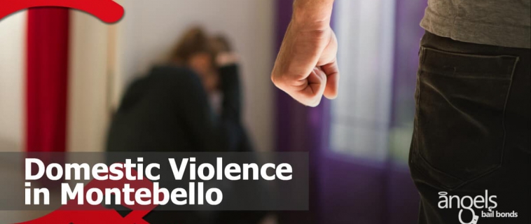 Domestic Violence in Montebello