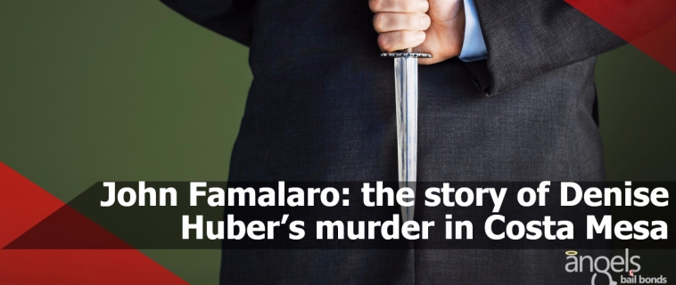 John Famalaro: the story of Denise Huber’s murder in Costa Mesa