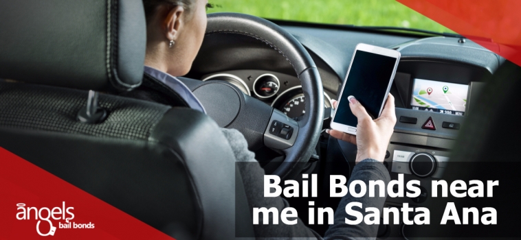 Bail Bonds near me in Santa Ana
